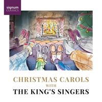 Signum Classics Christmas Carols With The King's Singers - The King S Singers