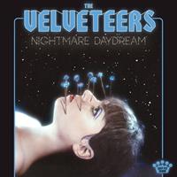 Concord Records Nightmare Daydream - The Velveteers