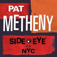 BMG Side-Eye Nyc (V1.Iv) - Pat Metheny