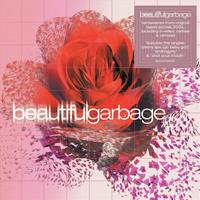 Infectious Beautiful Garbage -Deluxe- - Garbage