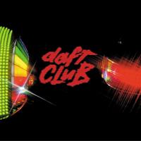 Daft Life Daft Club - Daft Punk