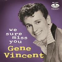 fiftiesstore Gene Vincent - We Sure Miss You 10"Vinyl+CD