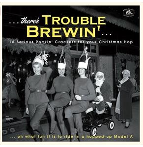Theres Trouble Brewin