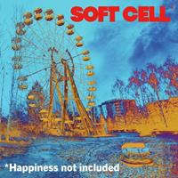 BMG *happiness Not Included - Soft Cell
