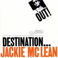 Blue Note Destination... Out! - Jackie Mclean