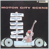 Bethlehem Motor City Scene - Donald Byrd & Pepper Adams