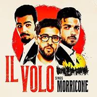Masterworks Il Volo Sings Morricone - Il Volo