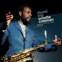 Round Trip: Ornette Coleman On Blue Note - Ornette Coleman