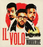 Masterworks Il Volo Sings Morricone - Il Volo