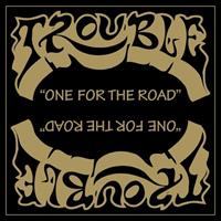 Napalm Records One For The Road / Unplugged - Trouble