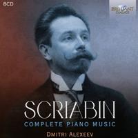 Brilliant Classics Scriabin: Complete Piano Music - Dmitri Alexeev