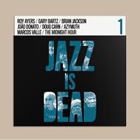 Jazz Is Dead - Adrian Younge & Ali Shaheed Muha
