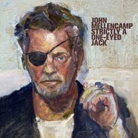 Universal Strictly A One-Eyed Jack - John Mellencamp