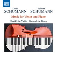 Naxos Schumann: Music For Violin And Piano - Haoli Lin