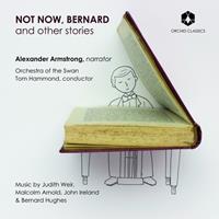Orchid Not No With Bernard And Other Stories - Alexander Armstrong