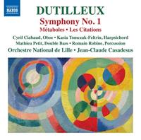 Naxos Symphony No.1/Metaboles/Les Citations - H. Dutilleux