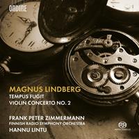 Ondine Tempus Fugit/Violin Concerto No.2 - M. Lindberg