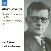 Naxos Chamber Symphony Op.73a/Symphony For Strings Op.118a - Kiev Virtuosi / Dmitry Yablonsky