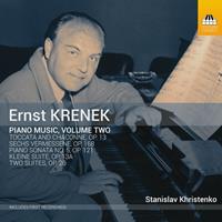 Toccata Ernst Krenek: Piano Music, Volume Two - Stanislav Khristenko