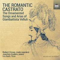 Toccata Romantic Castrato - Robert Crowe