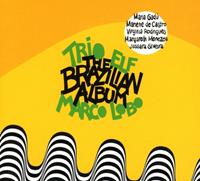 Yellow Bird Brazilian Album - Trio Elf & Marco Lobo