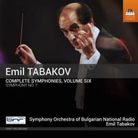 Toccata Emil Tabakov: Complete Symphonies, Volume Six - Emil Tabakov