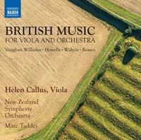 Naxos British Music For Viola And Orchestra - Callus- New Zealand Symphony Orc