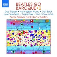 Naxos Beatles Go Baroque 2 - Peter Breiner