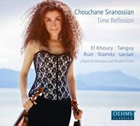 Oehms Classics Time Reflexion - Siranossian- Chouchane