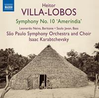 Naxos Symphony No.10 Amerindia - Sao Paulo Symphony Orchestra And