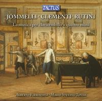 Tactus La Musica Per Clavicembalo A Quattro Mani - Jommeli/clementi/rutini