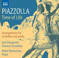 Naxos Time Of Life - Arrangements For Accordion And Piano - Geir Draugsvoll - Mette Rasmusse
