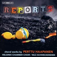 Bis Reports - Choral Works - P. Haapanen
