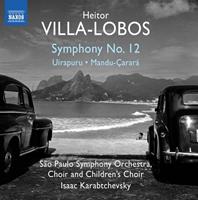 Naxos Symphony No.12 - Sao Paulo Symphony Choir And Chi