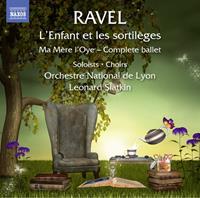 Naxos L'Enfant Et Les Sortileges - Slatkin-leonard/orchestre Nation