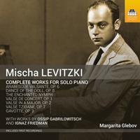 Toccata Classics Complete Works For Solo Piano - Margarita Glebov