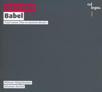 Col Legno Babel - Johannes Stecher Wiltener Sanger