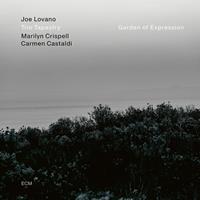 ECM Garden Of Expression - Joe Lovano -trio Tapestry-