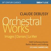 Swr Classic Orchestral Works - Sylvain Cambreling - Swr Sinfoni