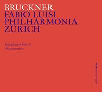 Philharmonia Records Symphony No.4 In E-Flat Major 'Romantic' - Philharmonia Zu"rich / Fabio Lui