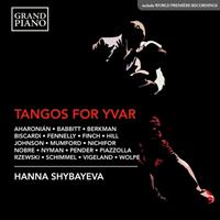Grand Piano Tangos For Yvar - Hanna Shybayeva