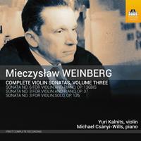 Toccata Weinberg: Complete Violin Sonatas Vol.3 - Yuri Kalnits