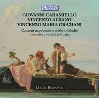 Tactus Canzoni Napoletane E Celebri Melodie Transcritte E Vari - Letizia Belmondo