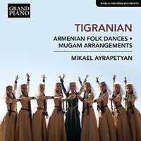 Grand Piano Armenian Folk Dances - Mugam Arrangements - Mikael Ayrapetyan