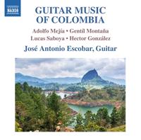 Naxos Guitar Music Of Colombia - Escobar- Jose Antonio