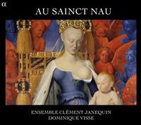 Alphabet Au Sainct Nau - Ensemble Clement Janequin