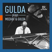 Br Klassik Plays Mozart & Gulda - Friedrich Gulda