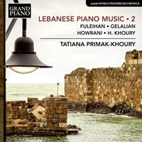 Grand Piano Lebanese Piano Music 2 - Tatiana Primak-khoury