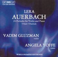 Bis 24 Preludes For Violin & Piano - Vadim Gluzman - Angela Yoffe