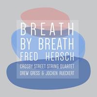 Quartet Breath By Breath - Fred Hersch